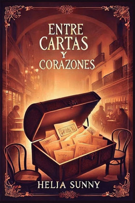 Entre cartas y corazones