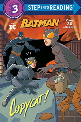 Copycat! (Dc Super Heroes: Batman) (Step Into Reading)