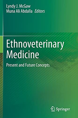 Ethnoveterinary Medicine: Present And Future Concepts