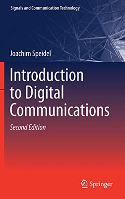 Introduction To Digital Communications (Signals And Communication Technology)