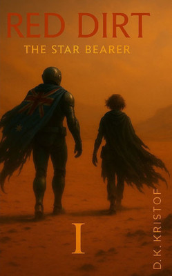 Red Dirt Part I: The Star Bearer