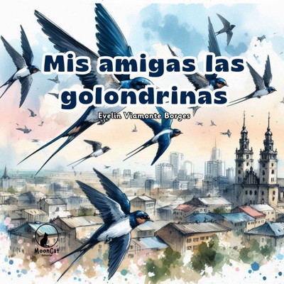 Mis amigas las golondrinas
