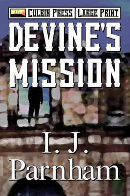 Devine's Mission: Large Print Devine's Mission: Large Print