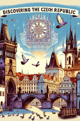 Discovering Czech Republic