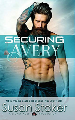 Securing Avery (Seal Of Protection: Legacy)