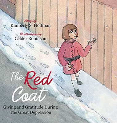 The Red Coat: Giving And Gratitude During The Great Depression