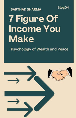 7 Figure Of Income You Make: Financial Freedom