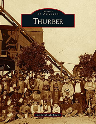 Thurber (Images Of America) - 9781540246837