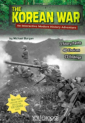 The Korean War: An Interactive Modern History Adventure (You Choose: Modern History)