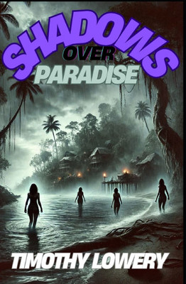 Shadows Over Paradise