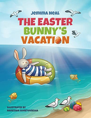The Easter Bunny'S Vacation - 9781736579213