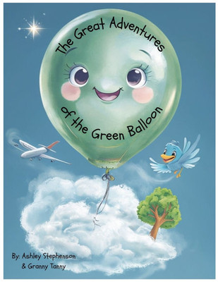 The Great Adventures of the Green Balloon