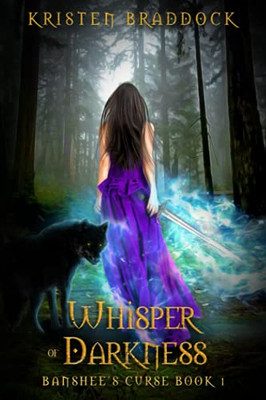 Whisper Of Darkness: Banshee'S Curse Book 1