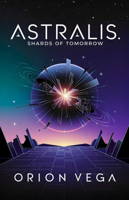 Astralis: Shards of Tomorrow