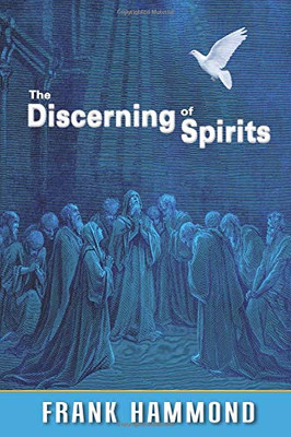 The Discerning of Spirits