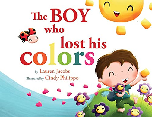 The Boy Who Lost His Colors - 9781792369216