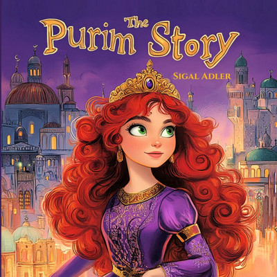 The Purim Story: Children Purim Picture Book - for preschool kids, Jewish Holidays