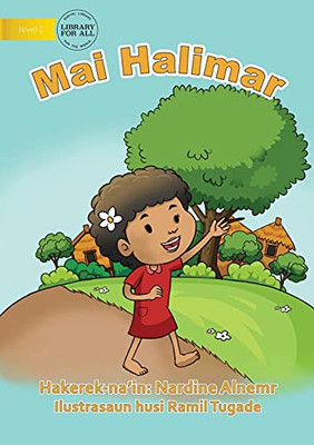 Come And Play - Mai Halimar (Tetum Edition)