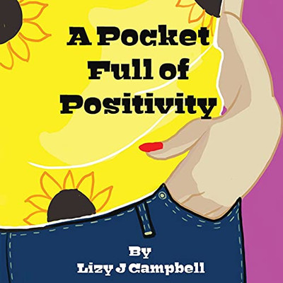 A Pocket Full Of Positivity - 9781954868403