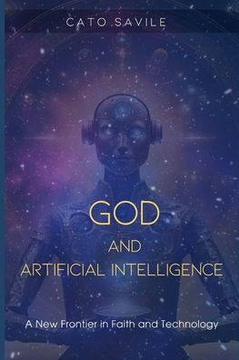 GOD and Artificial intelligence: A New Frontier in Faith and Technology