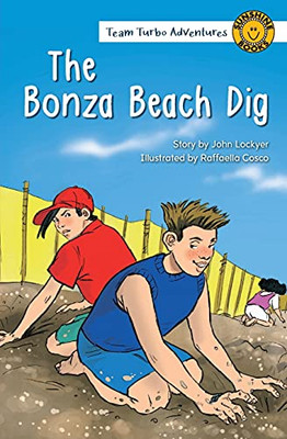 The Bonza Beach Dig (Team Turbo Adventures)