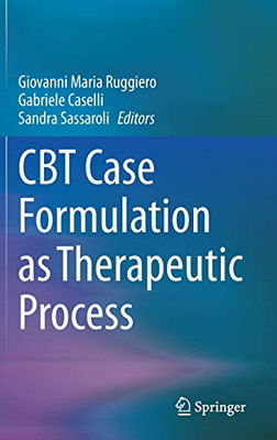 Cbt Case Formulation As Therapeutic Process