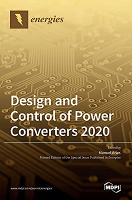 Design And Control Of Power Converters 2020