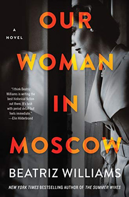 Our Woman In Moscow: A Novel - 9780063020788
