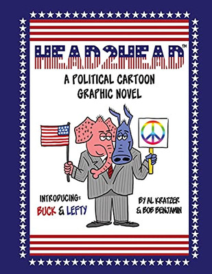 Head2Head: A Political Cartoon Graphic Novel