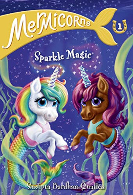 Mermicorns #1: Sparkle Magic - 9780593308738