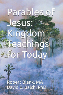 Parables of Jesus: Kingdom Teachings for Today