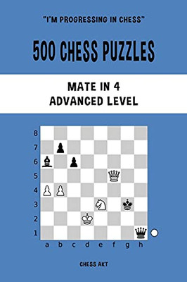 500 Chess Puzzles, Mate In 4, Advanced Level