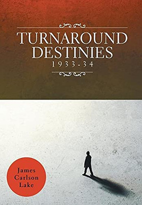 Turnaround Destinies 1933-34 - 9781039119291