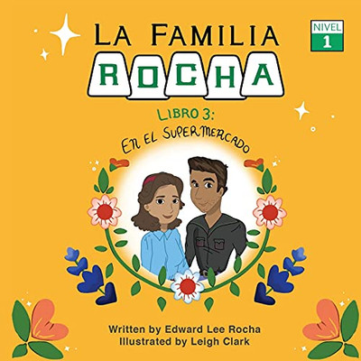 La Familia Rocha: En El Supermercado: Book 3