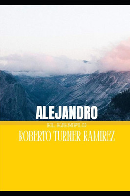 Alejandro: El Ejemplo