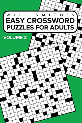 Easy Crossword Puzzles For Adults - Volume 3