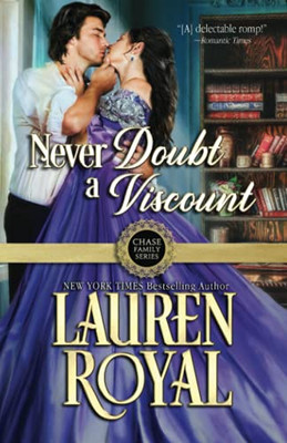 Never Doubt A Viscount (Chase Family Series)
