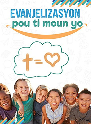 Evanjelizasyon Pou Ti Moun (Haitian Edition)