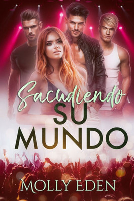 Sacudiendo Su Mundo