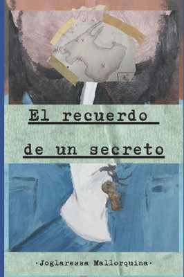 El recuerdo de un secreto