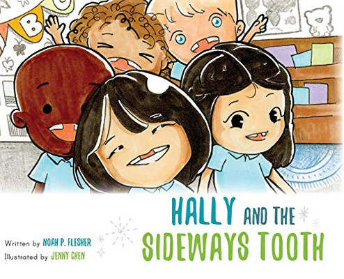 Hally And The Sideways Tooth - 9781649901040