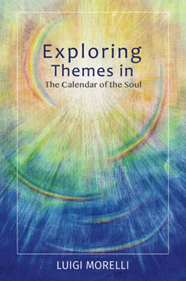 Exploring Themes In The Calendar Of The Soul