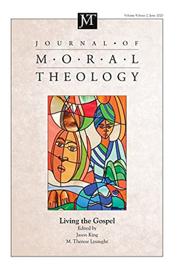 Journal Of Moral Theology, Volume 9, Issue 2