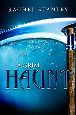 A Grim Haunt (A Grim Series) - 9781838027230
