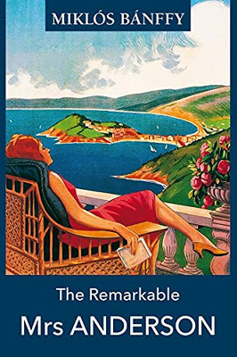 The Remarkable Mrs. Anderson - 9781905131891