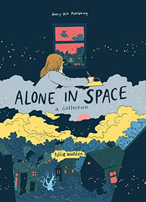 Alone In Space: A Collection - 9781910395585