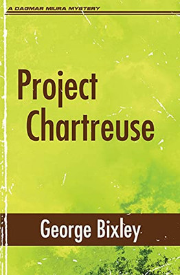 Project Chartreuse (The Slater Ibanez Books)
