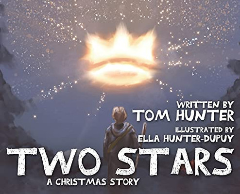 Two Stars: A Christmas Story - 9781952539152