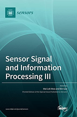 Sensor Signal And Information Processing Iii