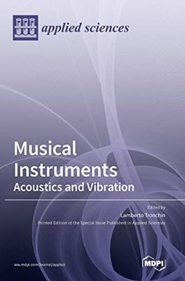 Musical Instruments: Acoustics And Vibration